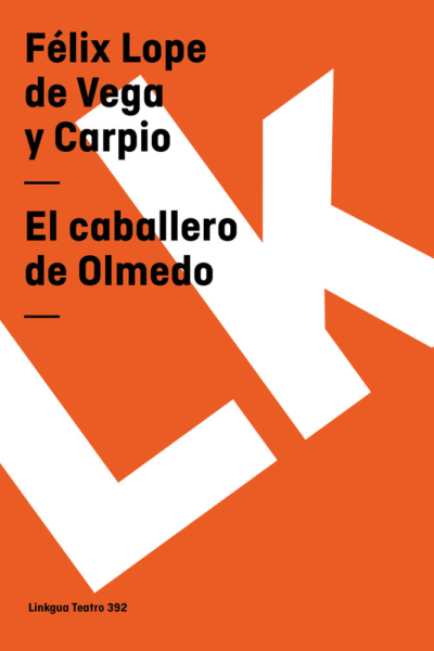 Caballero de Olmedo, el