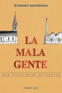 La Mala Gente