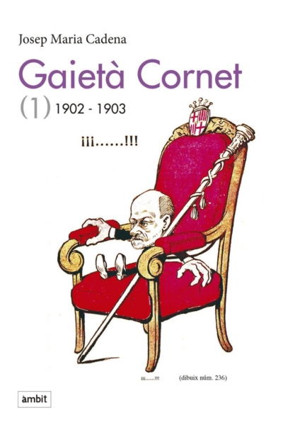 Gaieta Cornet. Vol 1 (1902-1903)
