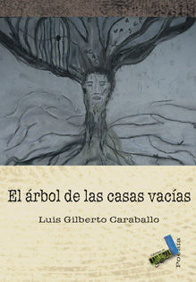 El árbol de las casas vacías
