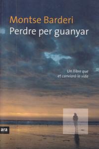 Perdre per guanyar