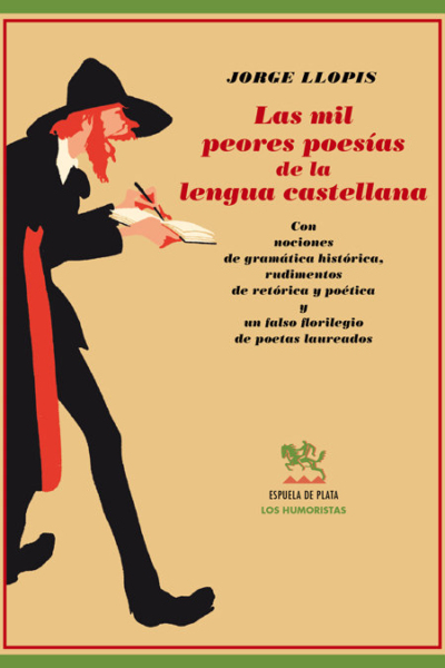Las mil peores poesías de la lengua castellana