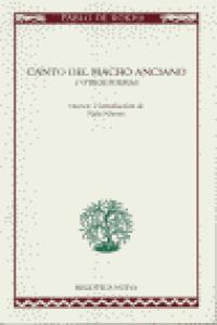 Canto del macho anciano y otros poemas