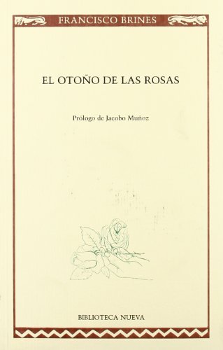 El otoño de las rosas