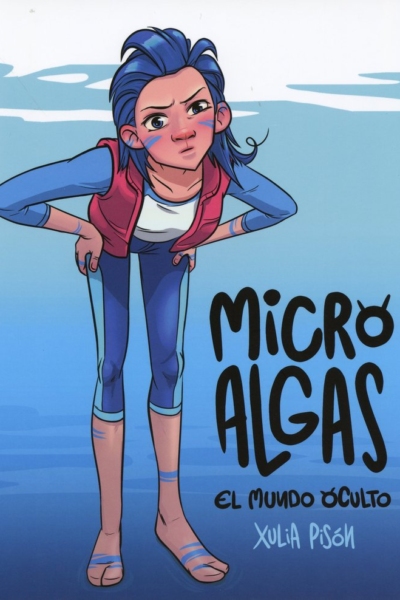 Microalgas. El mundo oculto