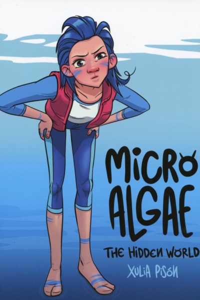 Microalgae. The hidden world