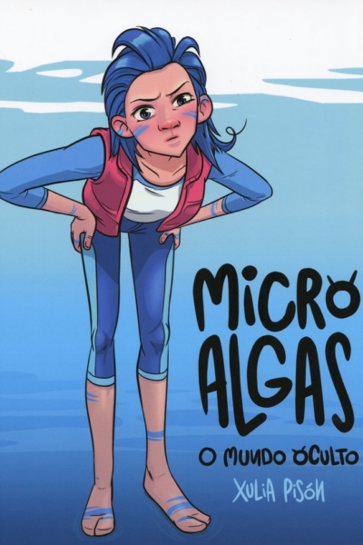Microalgas. O mundo oculto