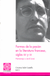 Formas de la pasión en la literatura francesa, siglos XIX y XX