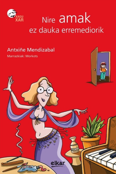 Nire amak ez dauka erremediorik