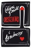 Obscenitats i tendreses