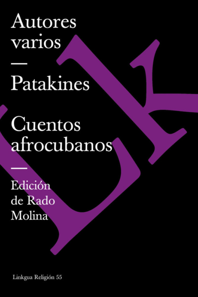 Cuentos afrocubanos (patakines)