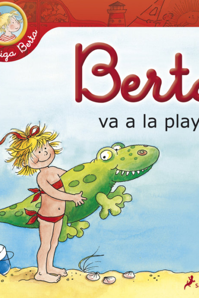 Berta va a la playa (Mi amiga Berta)