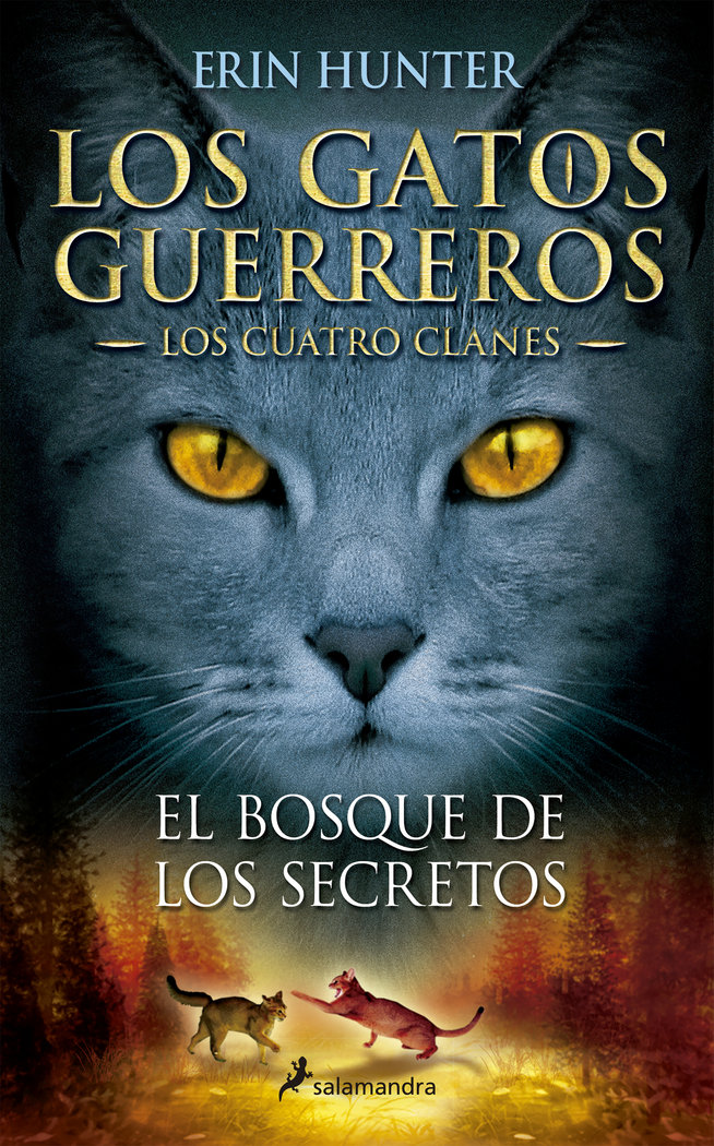 El bosque de los secretos (Los Gatos Guerreros