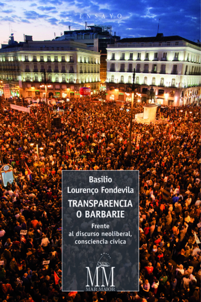 Transparencia o barbarie
