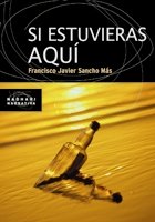 Si estuvieras aquí