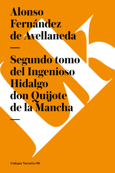 Segundo tomo del ingenioso Hidalgo Don Quijote de la-Mancha