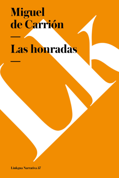 Honradas, las
