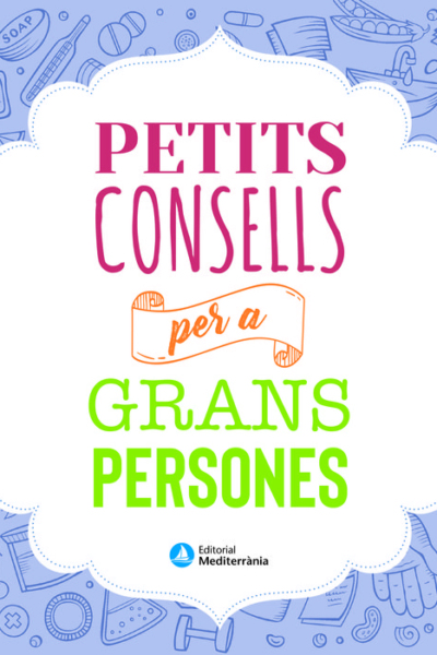 Petits consells per a grans persones