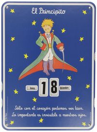 Calendario El Principito 2014 Sólo con el corazón podemos ver bien (calendario)