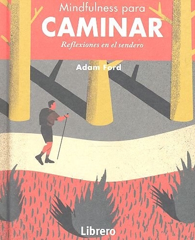 Mindfulness para caminar