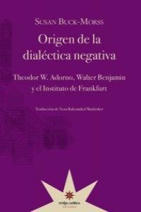 Origen de la dialectica negativa