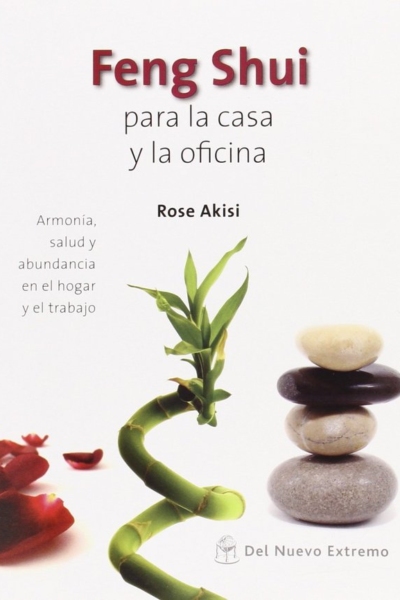 Feng Shui para la casa y la oficina