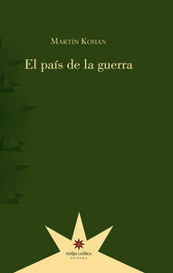 El pa¡s de la guerra