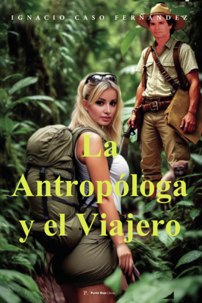 La antropóloga y el viajero