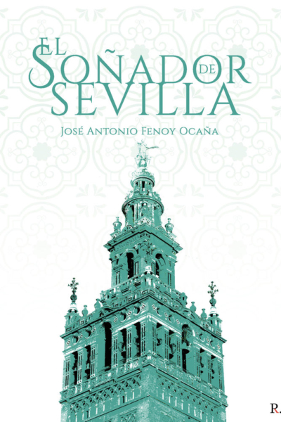 El soñador de Sevilla