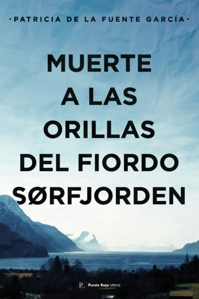 Muerte a las orillas del fiordo Sørfjorden