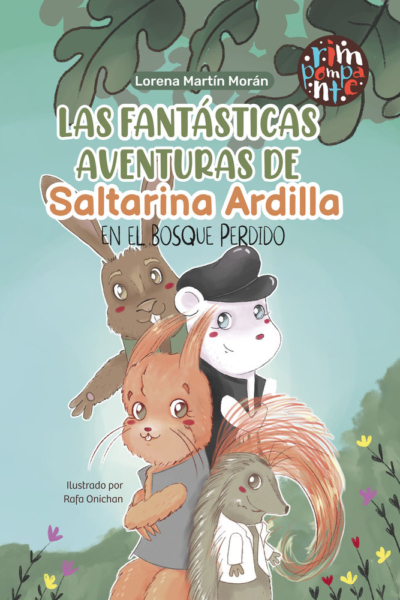 Las fantásticas aventuras de Saltarina Ardilla