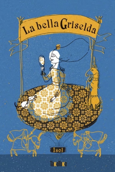 La bella griselda