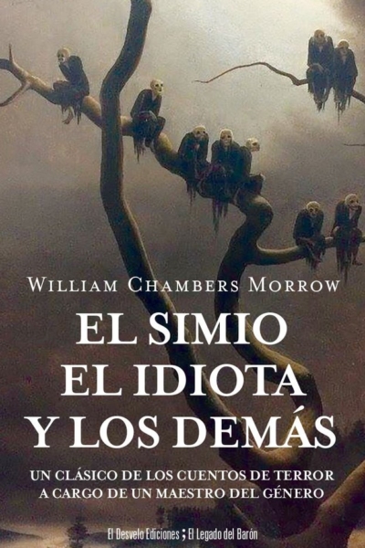El simio, el idiota y los demas