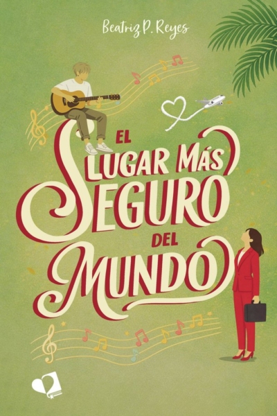 El lugar mas seguro del mundo