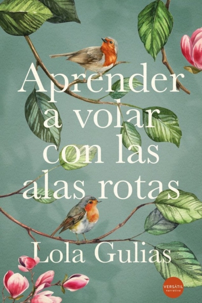 Aprender a volar con las alas rotas