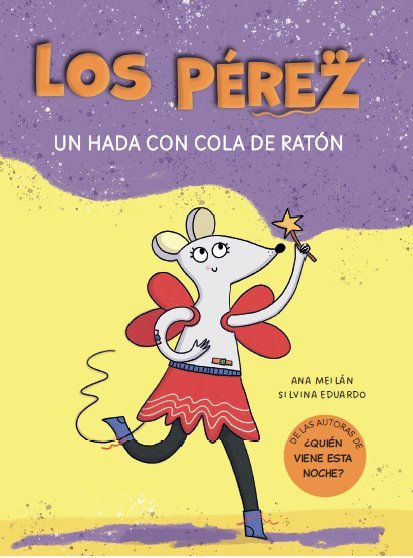 Los perez un hada con cola de raton