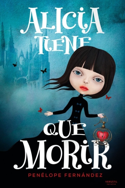 Alicia tiene que morir