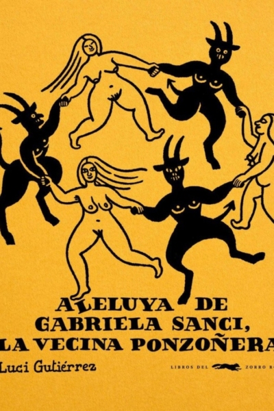 Aleluya de Gabriela sanci, la vecina ponzoñera