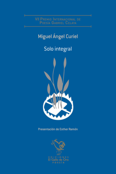 Solo integral vii premio poesia Gabriel Celaya