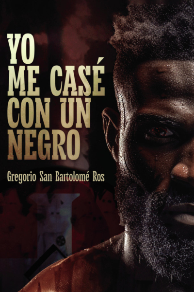 Yo me casé con un negro