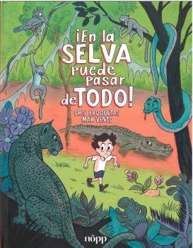 En la selva puede pasar de todo