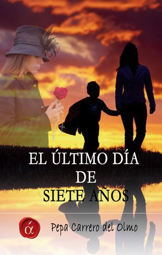 El ultimo dia de siete años