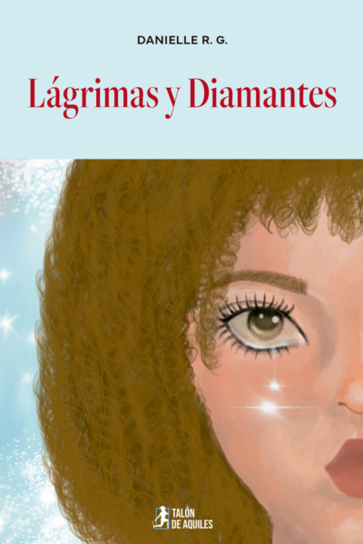 Lágrimas y Diamantes